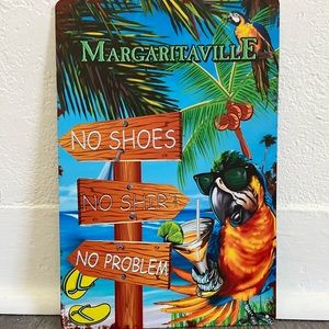 Margaritaville metal sign.  NEW